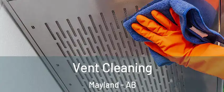  Vent Cleaning Mayland - AB