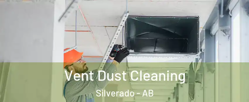  Vent Dust Cleaning Silverado - AB