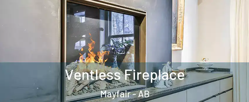  Ventless Fireplace Mayfair - AB