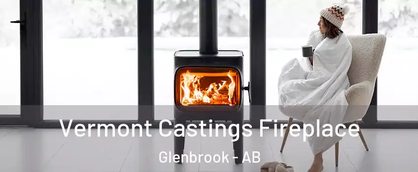  Vermont Castings Fireplace Glenbrook - AB