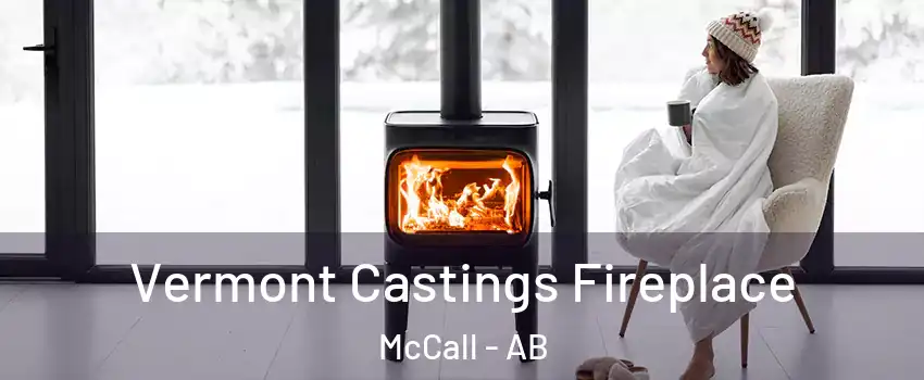  Vermont Castings Fireplace McCall - AB