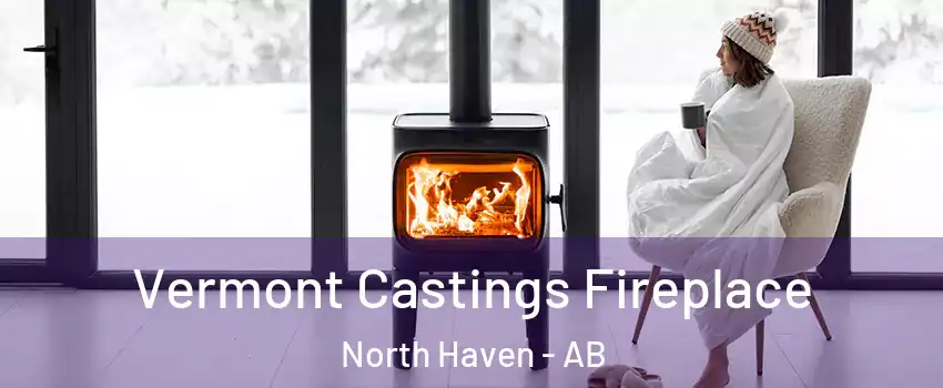  Vermont Castings Fireplace North Haven - AB