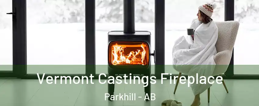  Vermont Castings Fireplace Parkhill - AB