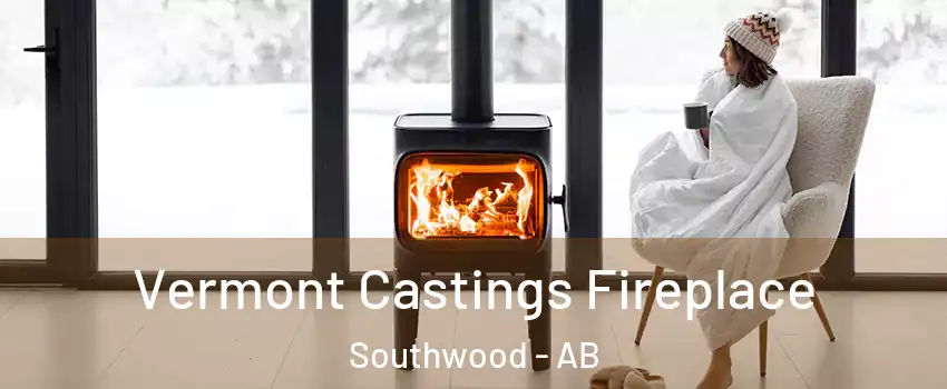  Vermont Castings Fireplace Southwood - AB