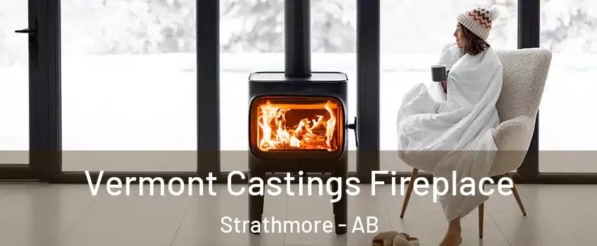  Vermont Castings Fireplace Strathmore - AB