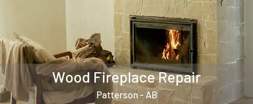  Wood Fireplace Repair Patterson - AB