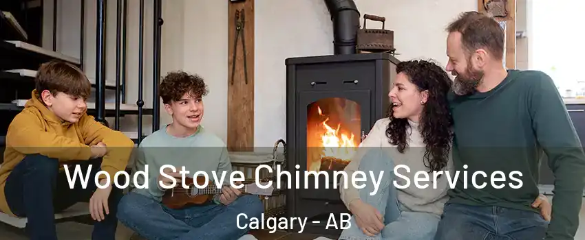  Wood Stove Chimney Services Calgary - AB
