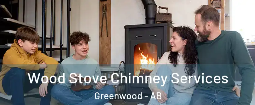  Wood Stove Chimney Services Greenwood - AB