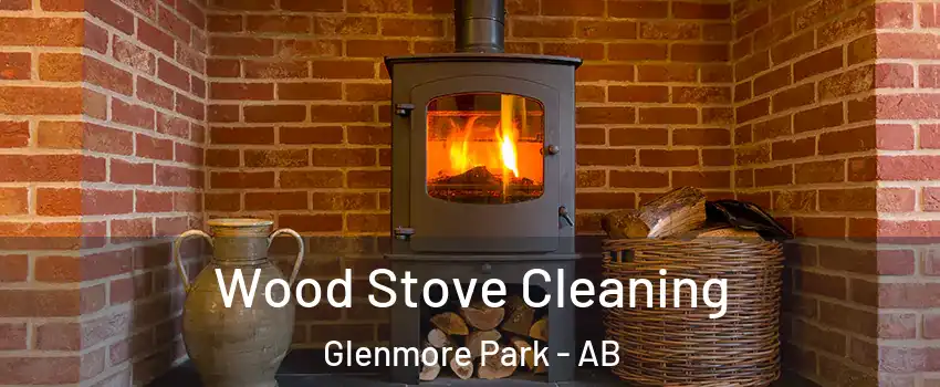  Wood Stove Cleaning Glenmore Park - AB