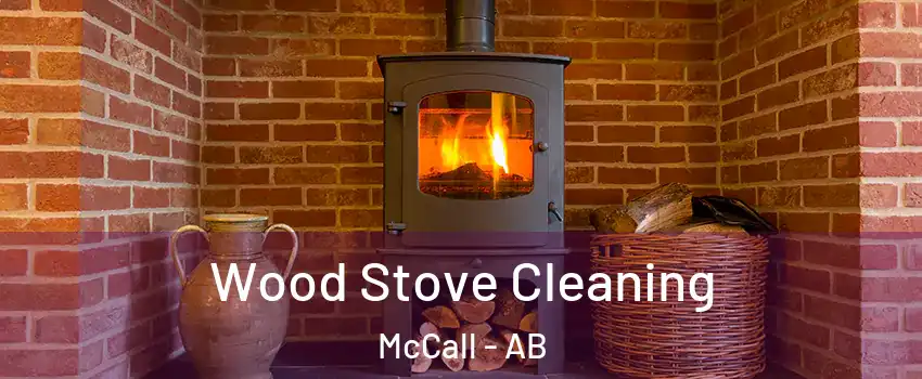  Wood Stove Cleaning McCall - AB