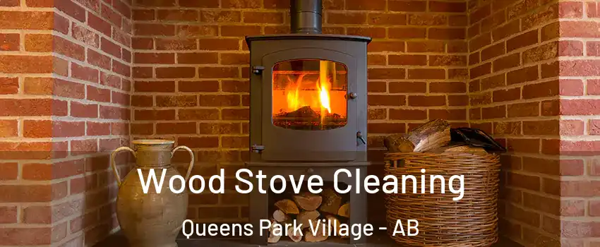 Wood Stove Cleaning Queens Park Village - AB