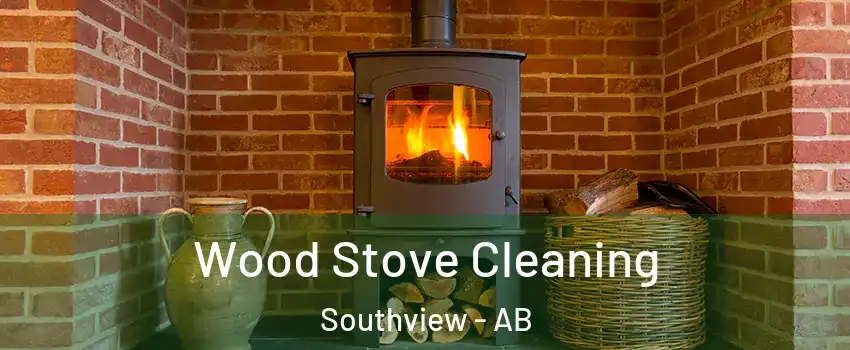  Wood Stove Cleaning Southview - AB