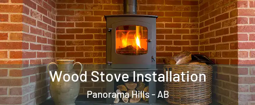  Wood Stove Installation Panorama Hills - AB
