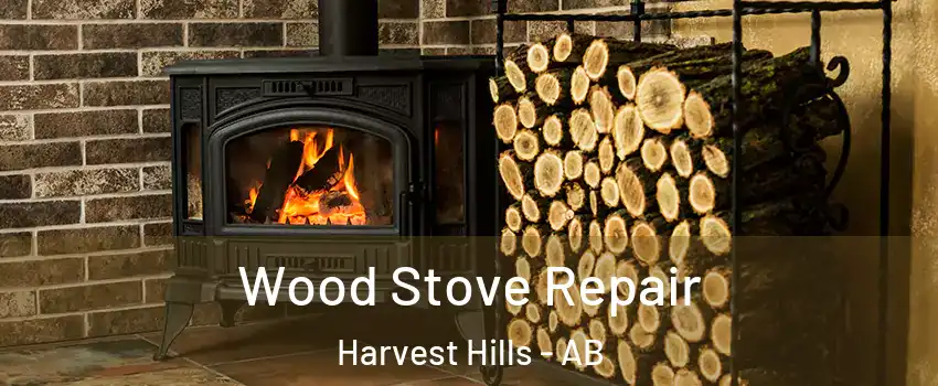  Wood Stove Repair Harvest Hills - AB