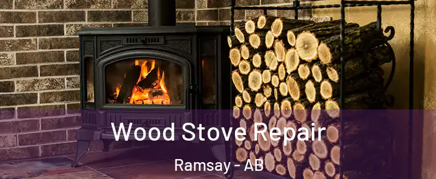  Wood Stove Repair Ramsay - AB